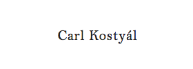 Carl Kostyál Carl Kostyál